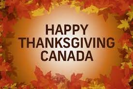 HAPPY CANADIAN THANKSGIVING!